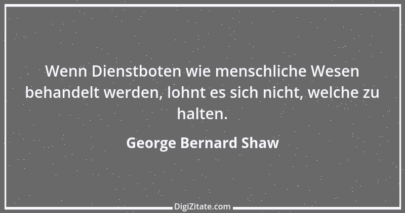 Zitat von George Bernard Shaw 97