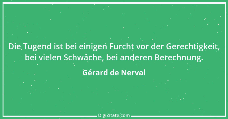 Zitat von Gérard de Nerval 1