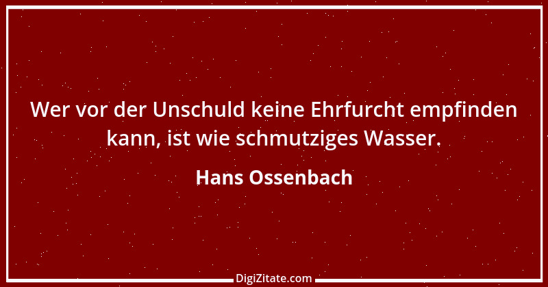 Zitat von Hans Ossenbach 3