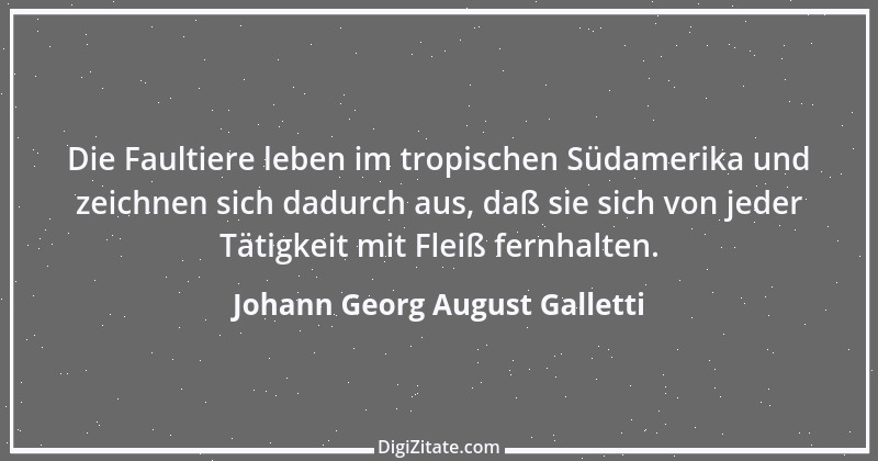 Zitat von Johann Georg August Galletti 29