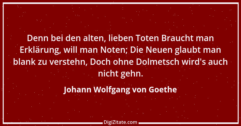 Zitat von Johann Wolfgang von Goethe 2573