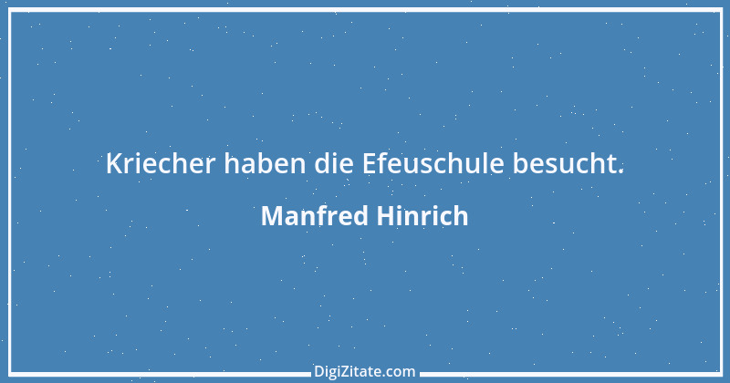 Zitat von Manfred Hinrich 1747