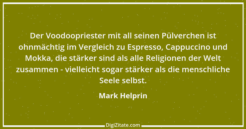 Zitat von Mark Helprin 1