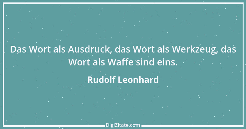 Zitat von Rudolf Leonhard 3