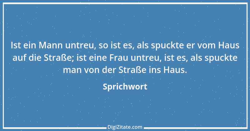 Zitat von Sprichwort 6565