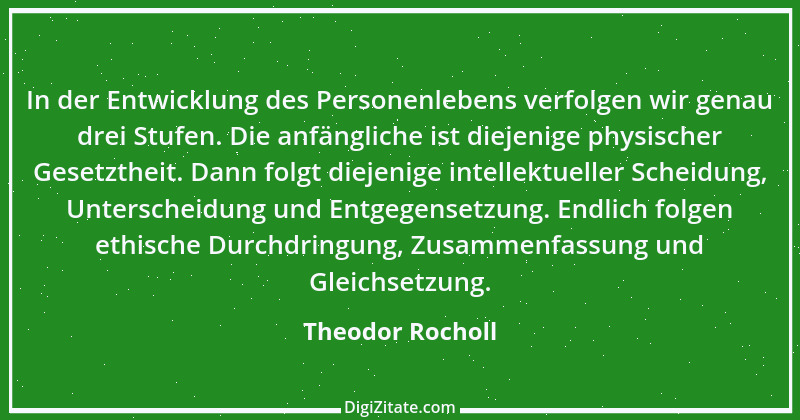 Zitat von Theodor Rocholl 10