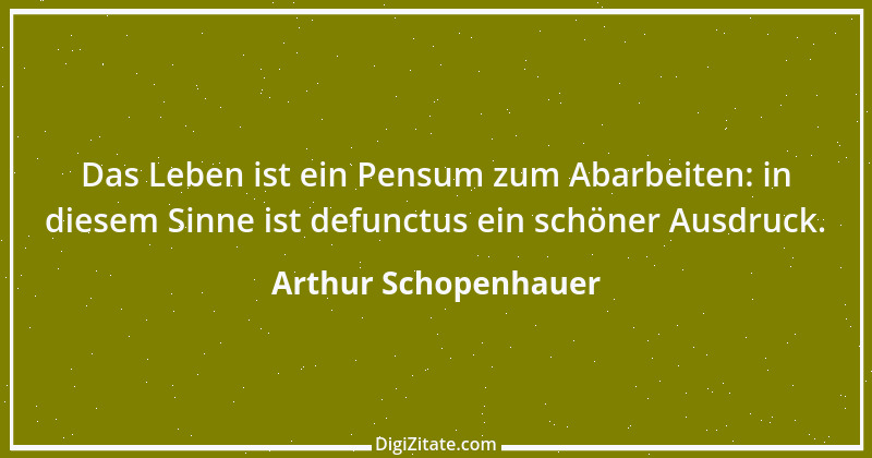 Zitat von Arthur Schopenhauer 440