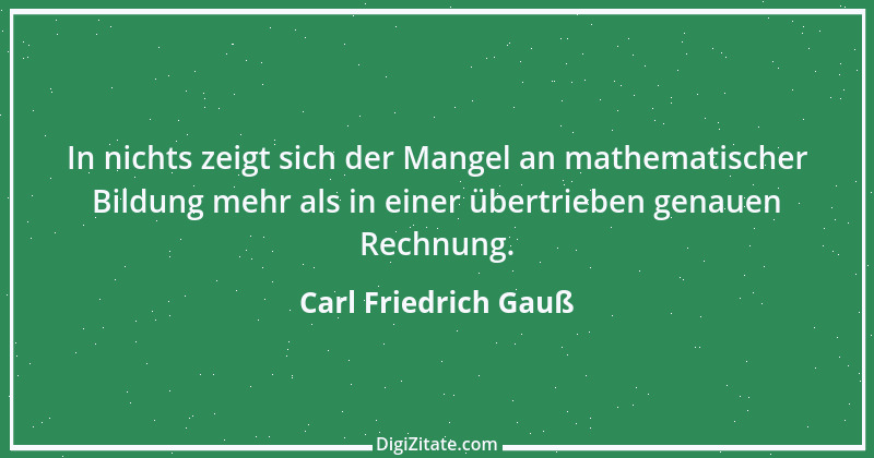 Zitat von Carl Friedrich Gauß 3