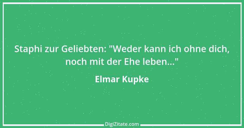 Zitat von Elmar Kupke 904