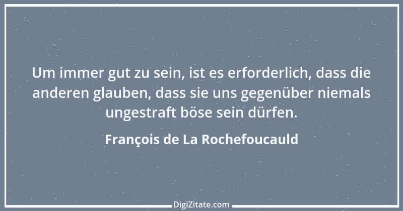 Zitat von François de La Rochefoucauld 487