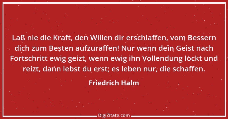 Zitat von Friedrich Halm 24