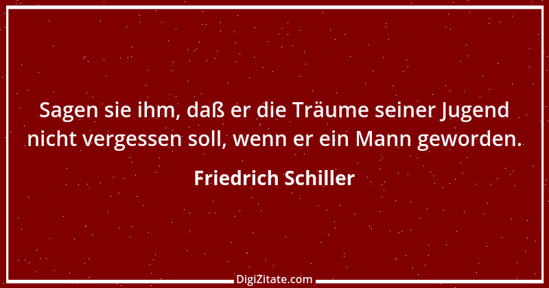 Zitat von Friedrich Schiller 91