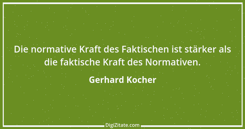 Zitat von Gerhard Kocher 83