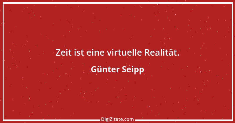 Zitat von Günter Seipp 62