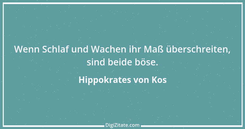 Zitat von Hippokrates von Kos 15