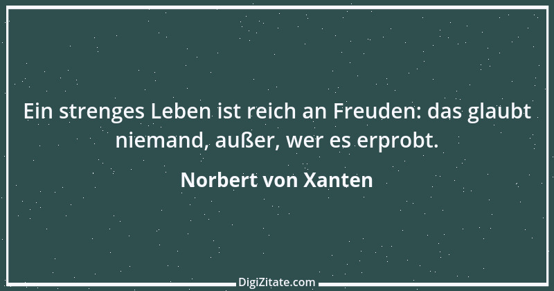 Zitat von Norbert von Xanten 1