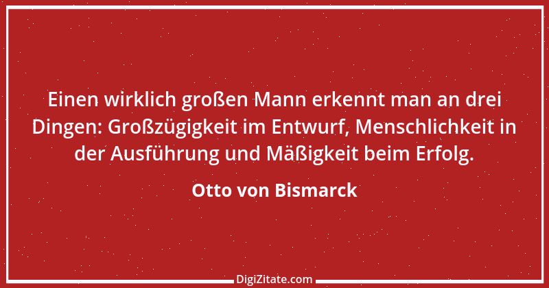 Zitat von Otto von Bismarck 272