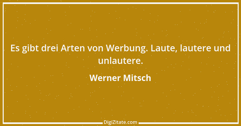 Zitat von Werner Mitsch 278