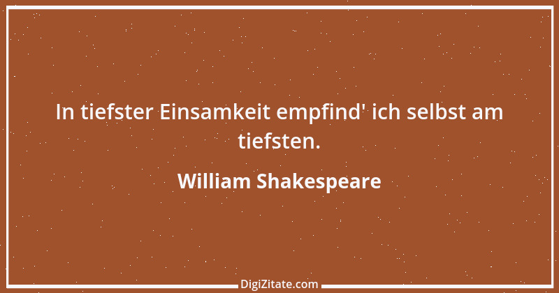 Zitat von William Shakespeare 160