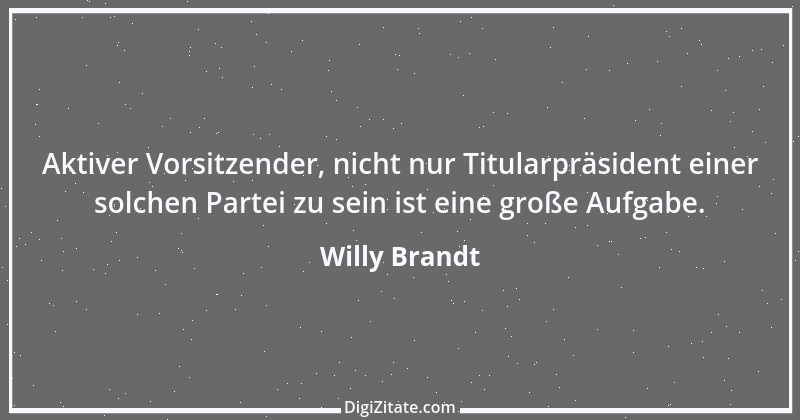 Zitat von Willy Brandt 95