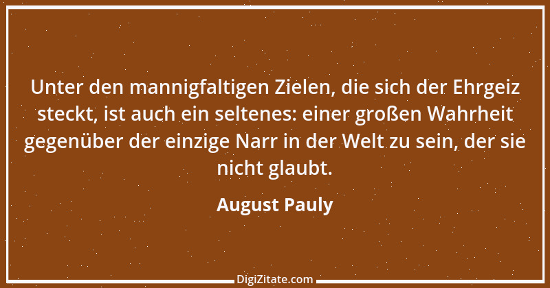 Zitat von August Pauly 18