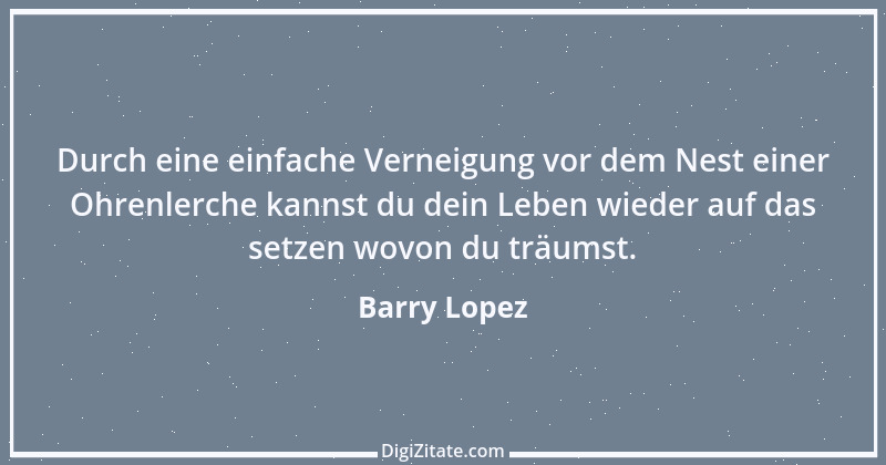 Zitat von Barry Lopez 2