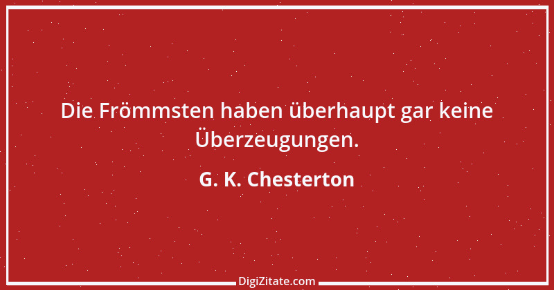 Zitat von G. K. Chesterton 123