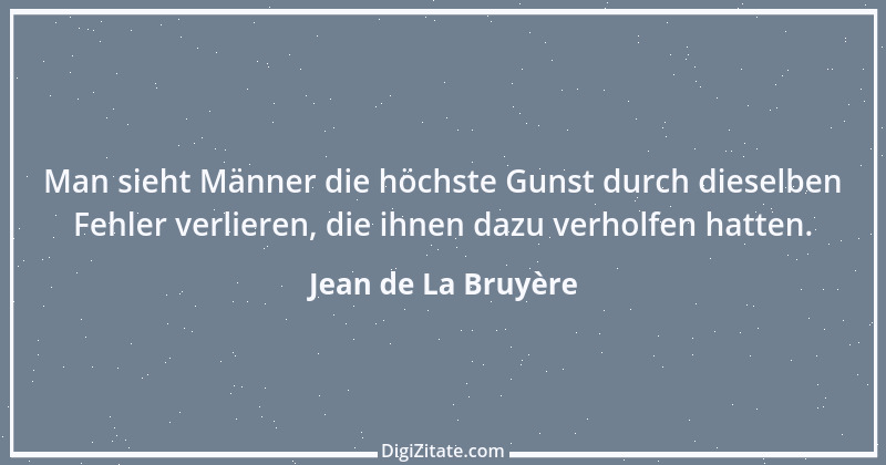 Zitat von Jean de La Bruyère 328