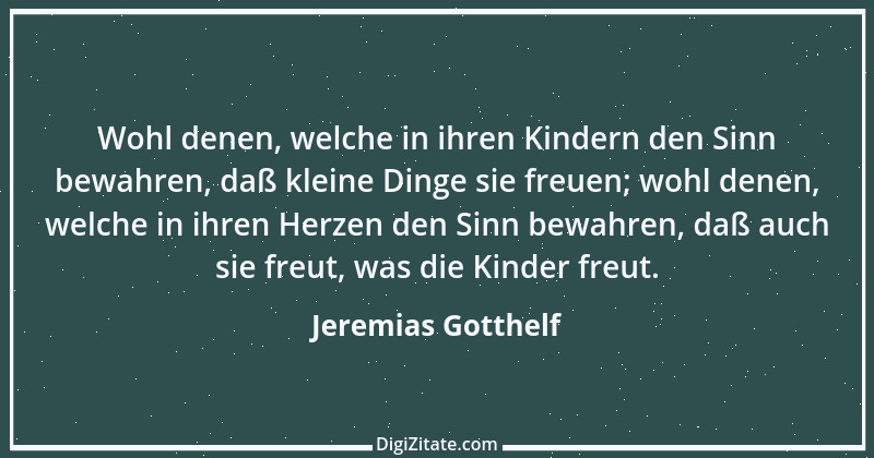 Zitat von Jeremias Gotthelf 239