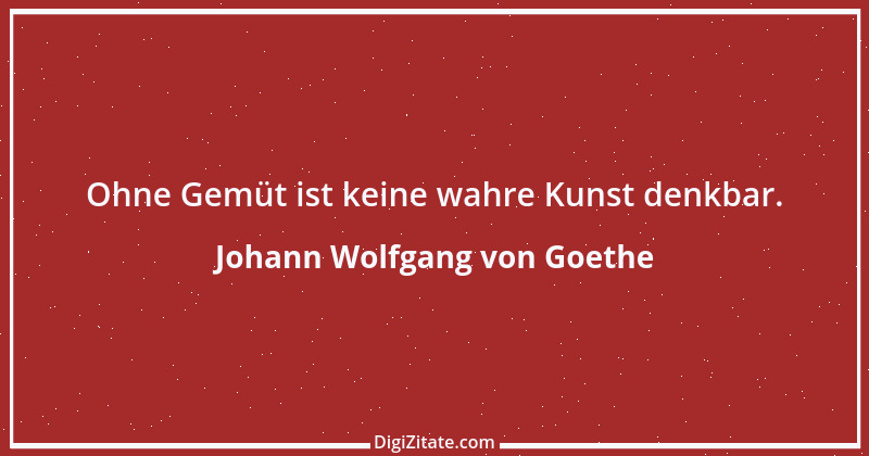 Zitat von Johann Wolfgang von Goethe 2575