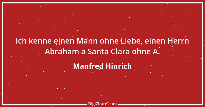 Zitat von Manfred Hinrich 3749