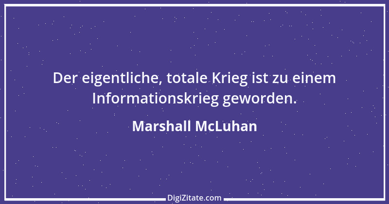 Zitat von Marshall McLuhan 8