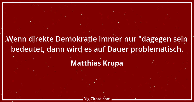 Zitat von Matthias Krupa 1