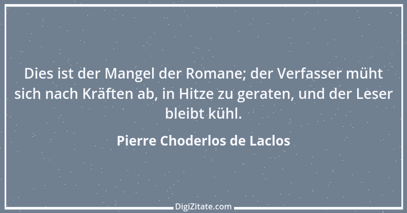 Zitat von Pierre Choderlos de Laclos 12