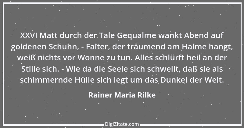 Zitat von Rainer Maria Rilke 120