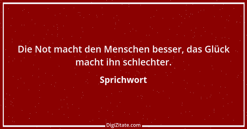 Zitat von Sprichwort 567