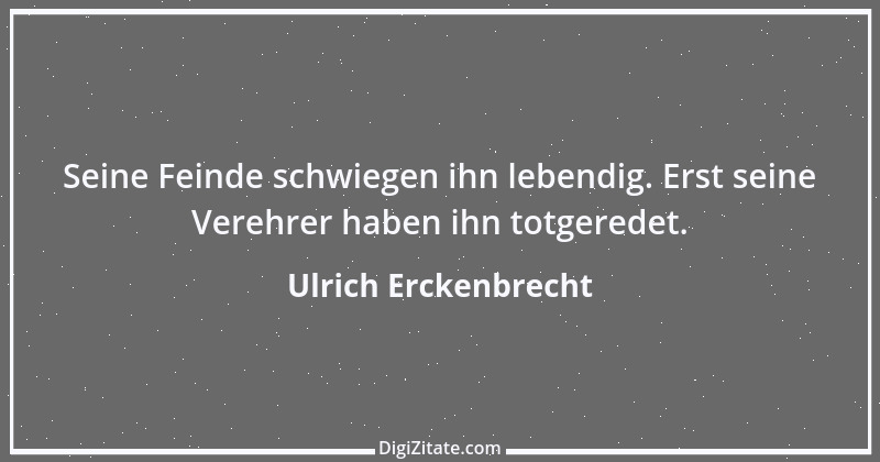 Zitat von Ulrich Erckenbrecht 78