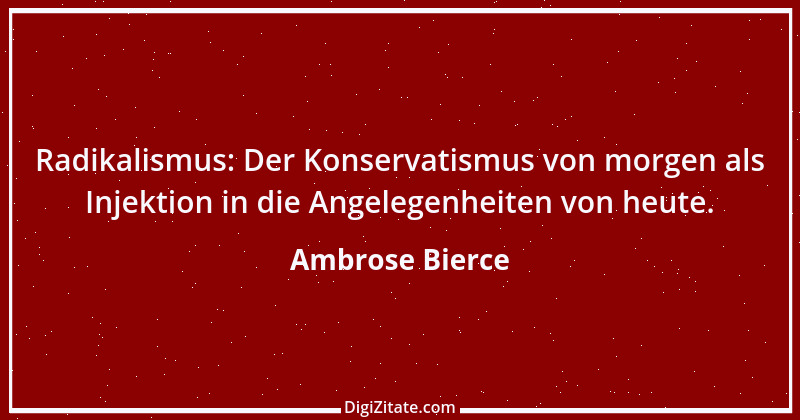 Zitat von Ambrose Bierce 41