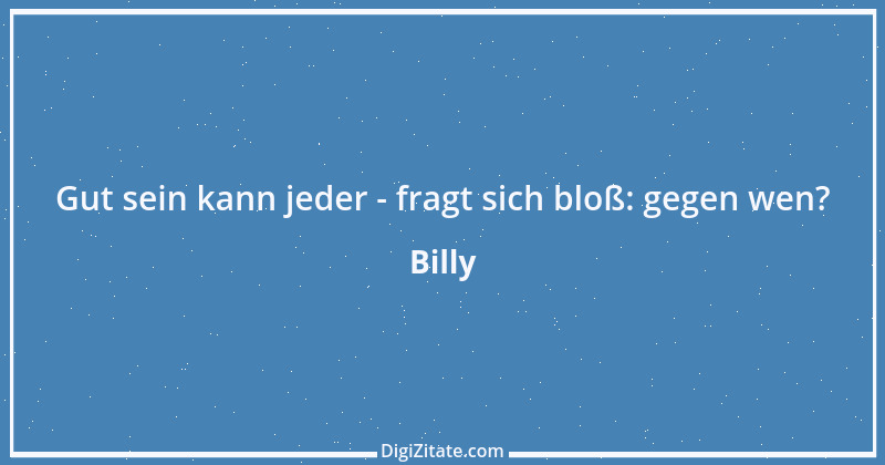 Zitat von Billy 890