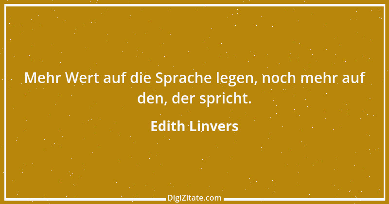 Zitat von Edith Linvers 22