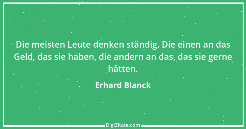 Zitat von Erhard Blanck 1366