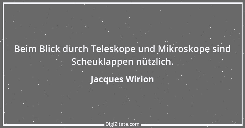 Zitat von Jacques Wirion 8