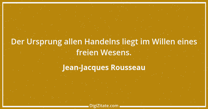 Zitat von Jean-Jacques Rousseau 398