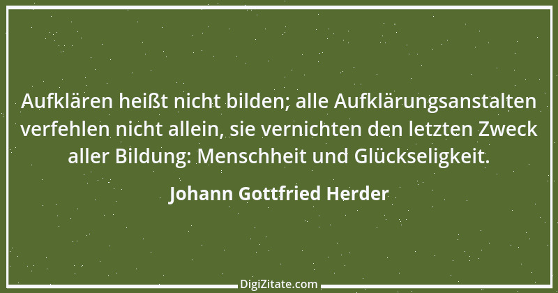 Zitat von Johann Gottfried Herder 125