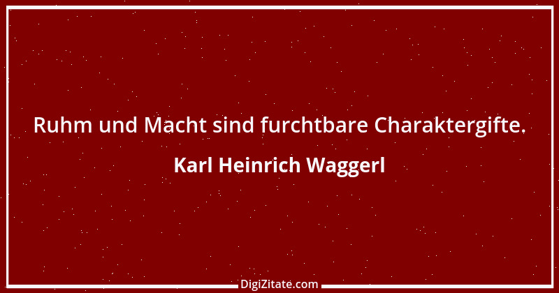 Zitat von Karl Heinrich Waggerl 29