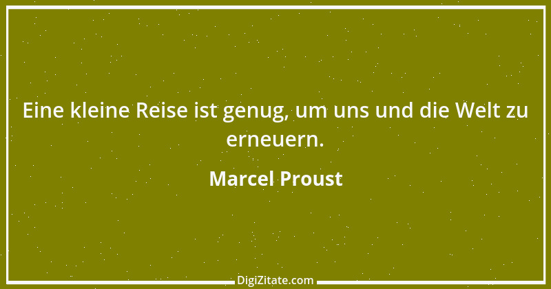 Zitat von Marcel Proust 108