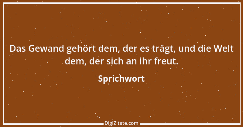 Zitat von Sprichwort 8803