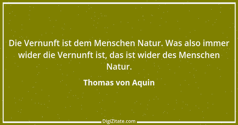 Zitat von Thomas von Aquin 116