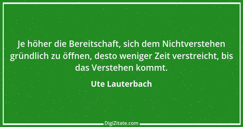 Zitat von Ute Lauterbach 101