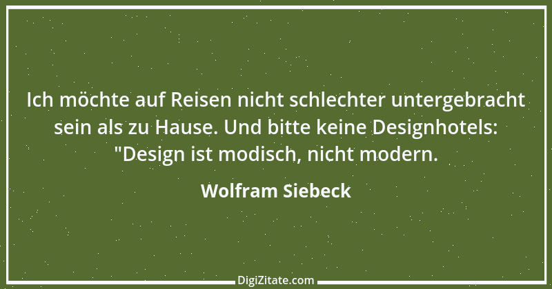 Zitat von Wolfram Siebeck 4